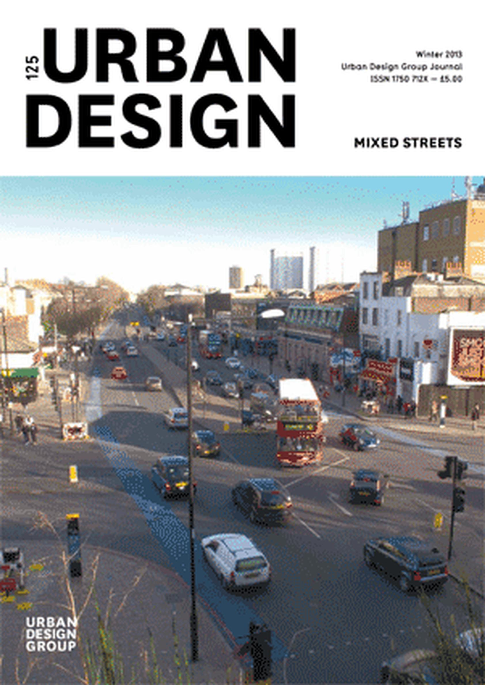 Urban Design (Quarterly) Issue 125: Mixed Streets