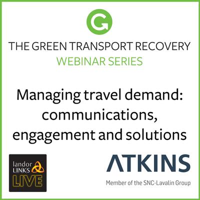 Managing travel demand: communications, engagement and solutions event