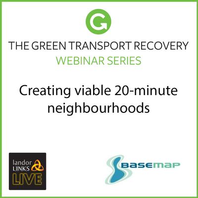 Creating viable 20-minute neighbourhoods event