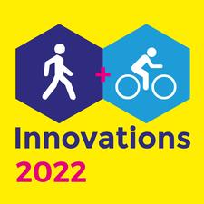 Walking + Cycling Innovations 2022