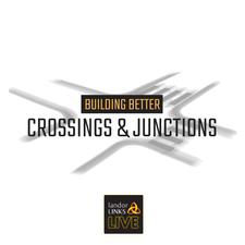 Building Better: Crossings & Junctions