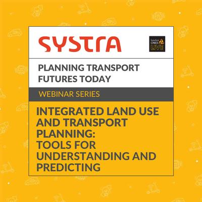 Integrated land use and transport planning: tools for understanding and predicting
