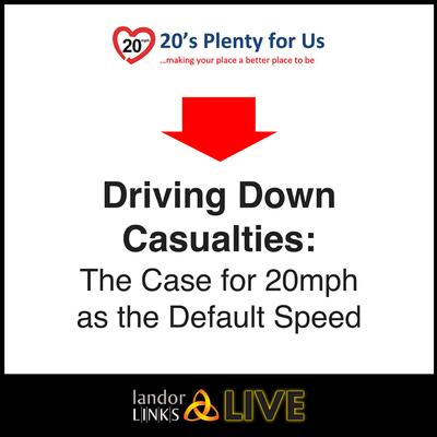 Driving Down Casualties: The Case for 20mph as the Default Speed event