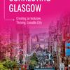 Rethink city centre grid roads, commission tells Glasgow