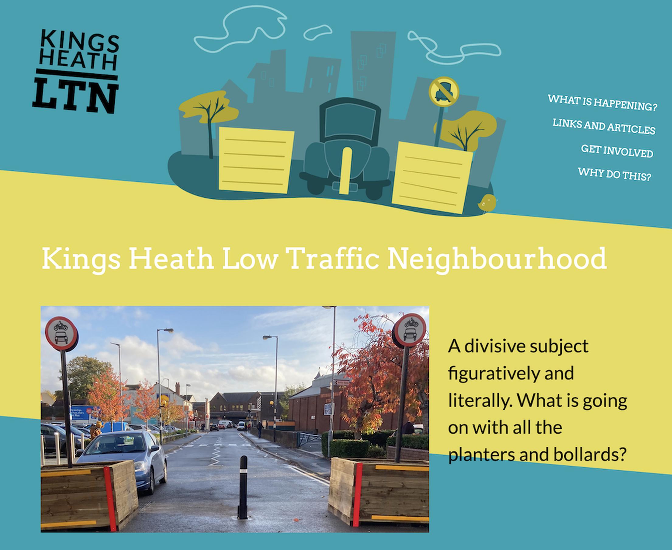 LTNs have been the subject of much debate and inspired local websites such as www.kingsheathltn.co.uk