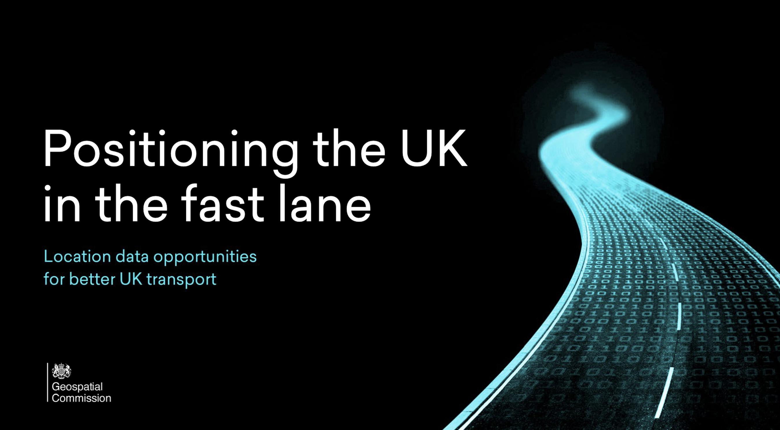 The Geospatial Commission has published its transport findings report: Positioning the UK in the fast lane - Location data opportunities for better UK transport