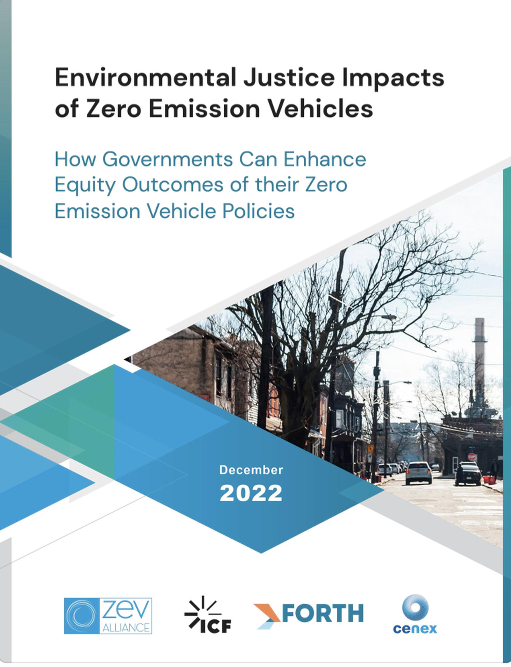 Environmental Justice Impacts of Zero Emission Vehicles