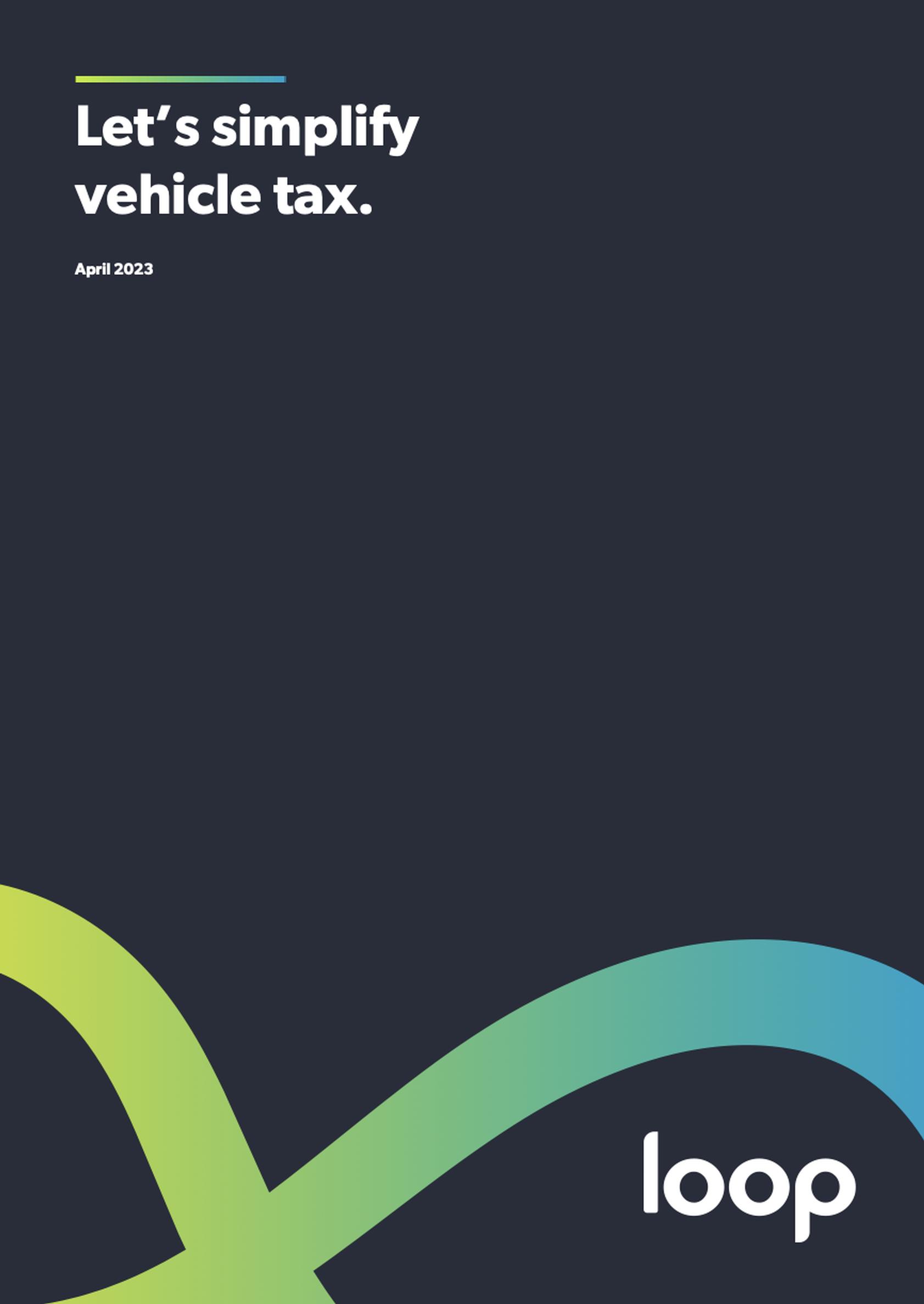 Let`s Simplify Vehicle Tax