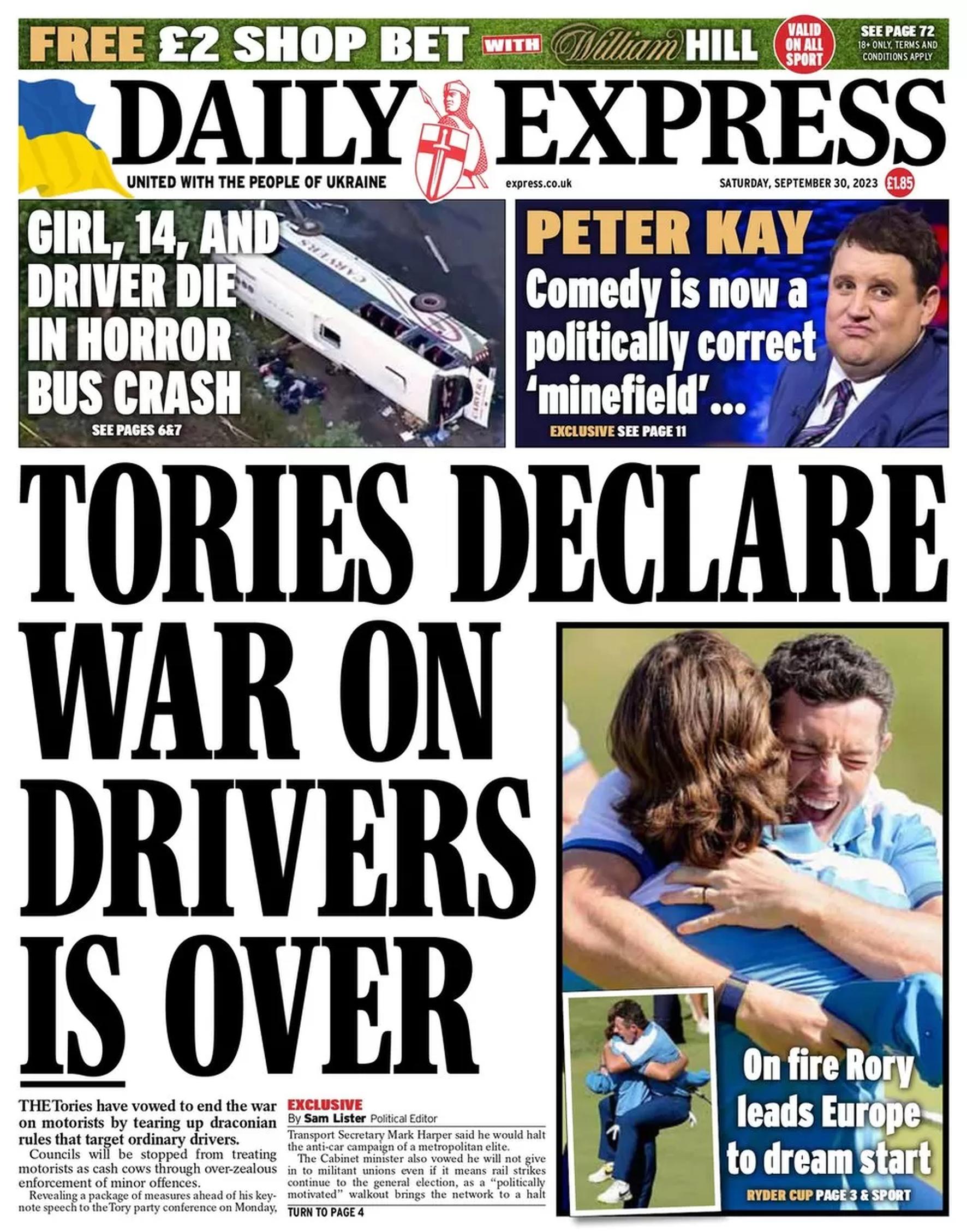 The PM`s new emphasis on supporting the rights of drivers is endorsed by newspapers such as the Daily Express