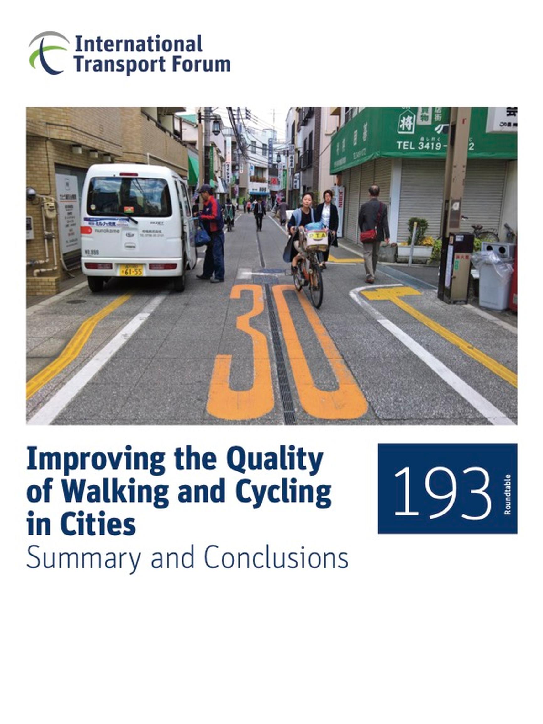 Ending car-centric thinking key to boosting walking and cycling, says ITF report