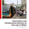 Range of ‘barriers’ discouraging use of buses in Wales, watchdog finds