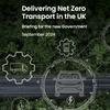 Zemo Partnership: New government must act swiftly to deliver net zero transport