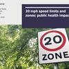 20mph: the public health benefits