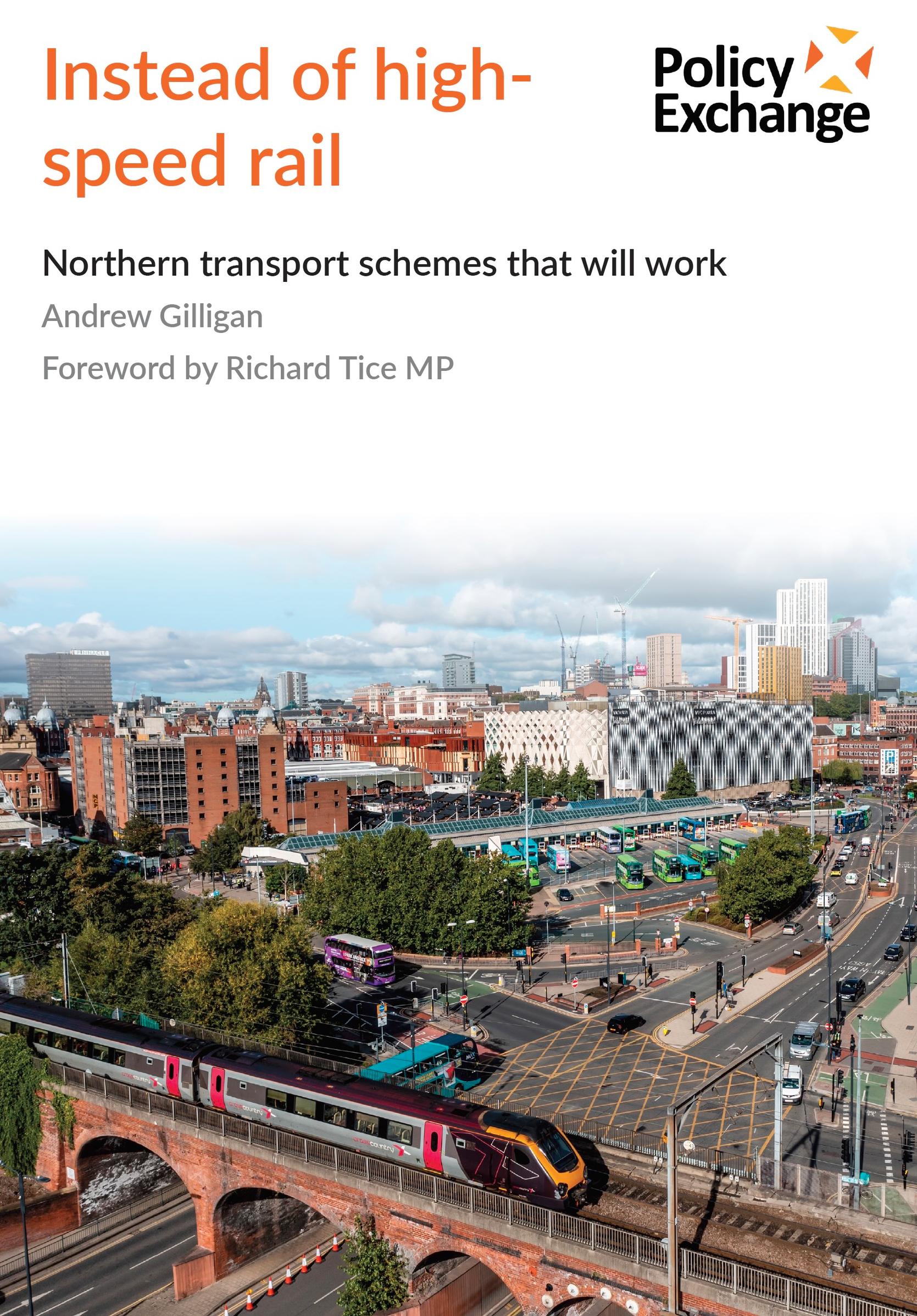 Axe Northern Powerhouse Rail and spend money on 'other things' says Reform