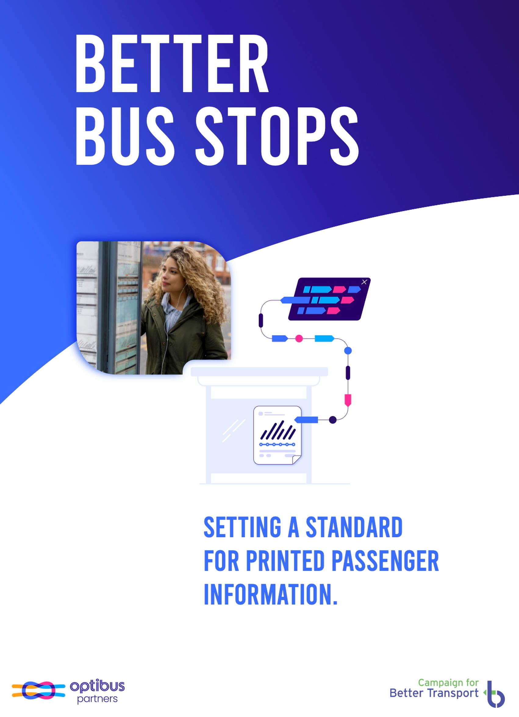 All bus stops should have current, accurate timetables and a national standard, says CBT