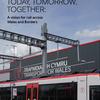 Transport for Wales outlines joined-up network of trains, buses, walking, wheeling and cycling