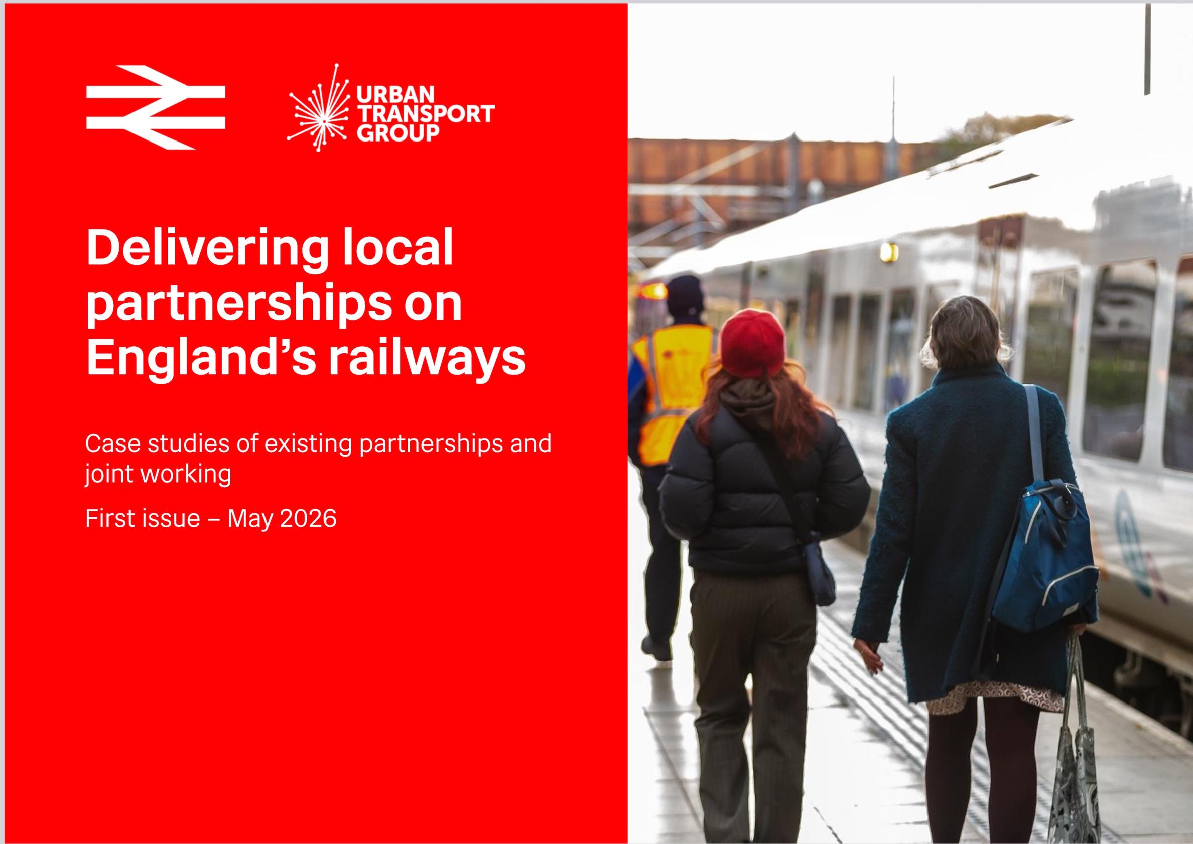Urban Transport Group sets out case studies of local rail partnership projects