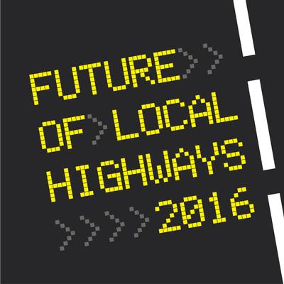 The Future of Local Highways Delivery 2016