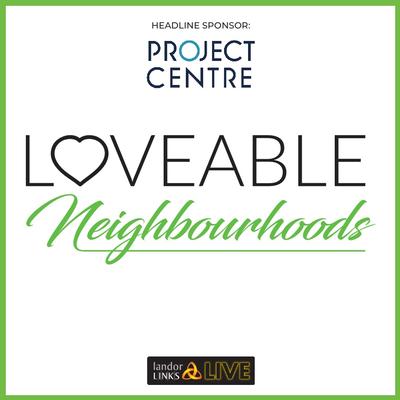 Loveable Neighbourhoods 2022