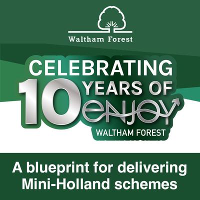 10 years of Enjoy Waltham Forest product